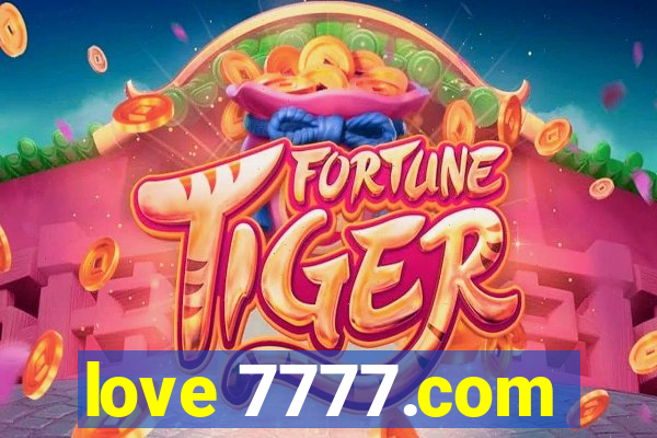 love 7777.com